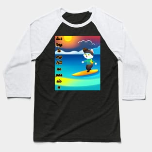 Surf is my feline passion Baseball T-Shirt